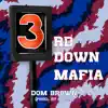 Dom Brown - 3rd Down Mafia (Prod. by 0wen) - Single